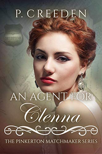 An Agent for Clenna (The Pinkerton Matchmaker Book 34)