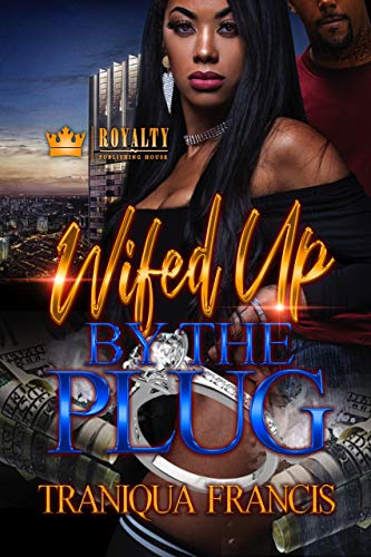 Book Cover Wifed Up By The Plug