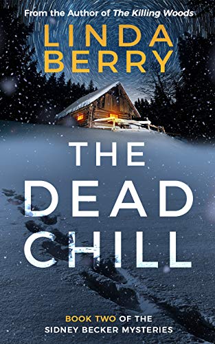 Book Cover The Dead Chill (The Sidney Becker Mysteries Book 2)