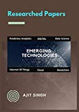 Researched Papers: Emerging Technologies