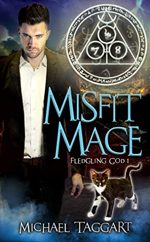 Book Cover Misfit Mage: Fledgling God: book 1