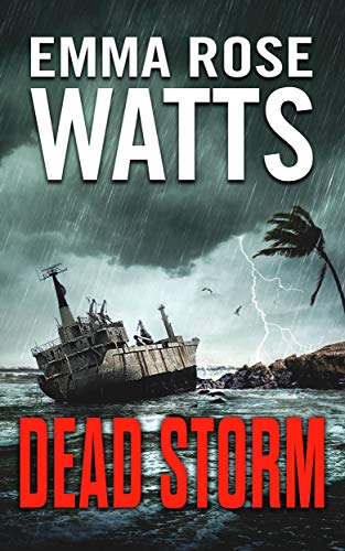 Dead Storm (The Coastal Suspense Series Book 5)