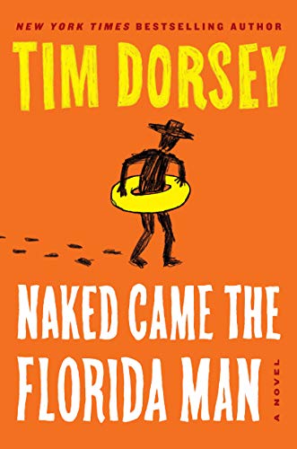 Book Cover Naked Came the Florida Man: A Novel (Serge Storms Book 23)