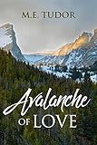 Avalanche of Love