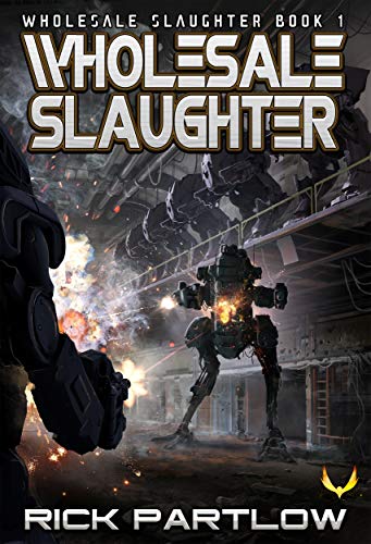 Book Cover Wholesale Slaughter: (Wholesale Slaughter Book 1)
