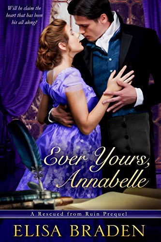 Book Cover Ever Yours, Annabelle: A Rescued from Ruin Prequel