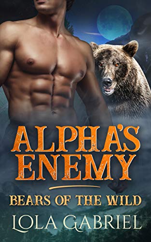 Alpha's Enemy (Bears of the Wild)