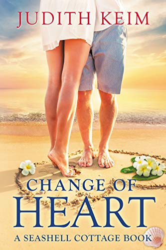 Change of Heart: A Seashell Cottage Book