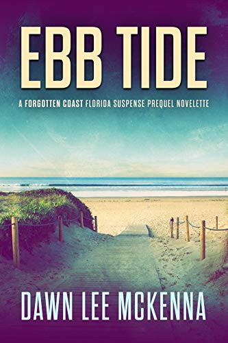 Book Cover Ebb Tide (The Forgotten Coast Florida Suspense Series Book 0)