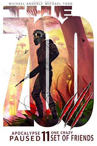 One Crazy Set Of Friends (Apocalypse Paused Book 11)