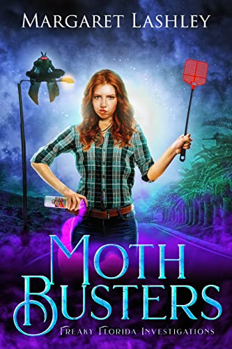 Moth Busters (Freaky Florida Mystery Adventures Book 1)