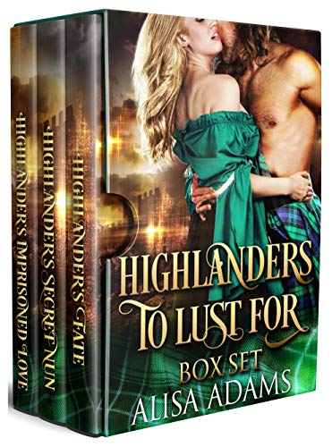 Book Cover Highlanders To Lust For: A Scottish Medieval Historical Romance