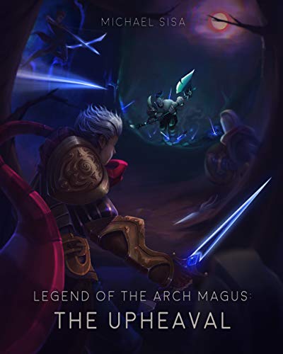Book Cover Legend of the Arch Magus: The Upheaval