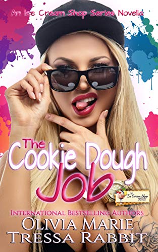 Book Cover The Cookie Dough Job: An Ice Cream Shop Series Novella