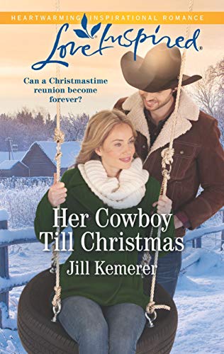 Her Cowboy Till Christmas (Wyoming Sweethearts Book 1)