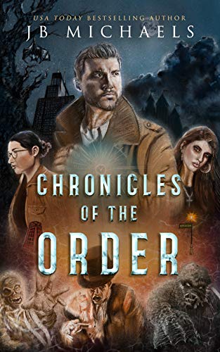 Chronicles of the Order Series Books #1-3: Chronicles of the Order Collection #1