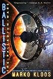 Ballistic (The Palladium Wars Book 2)