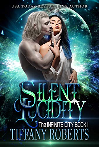 Book Cover Silent Lucidity (The Infinite City Book 1)