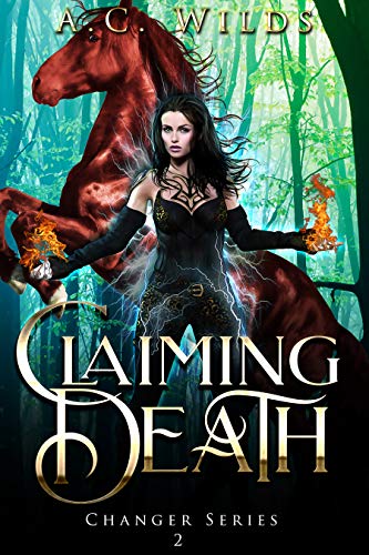 Book Cover Claiming Death: A Reverse Harem Novel (Changer Series Book 2)