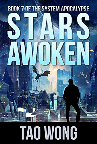 Book Cover Stars Awoken: A LitRPG Apocalypse (The System Apocalypse Book 7)