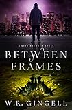 Between Frames (The City Between Book 4)