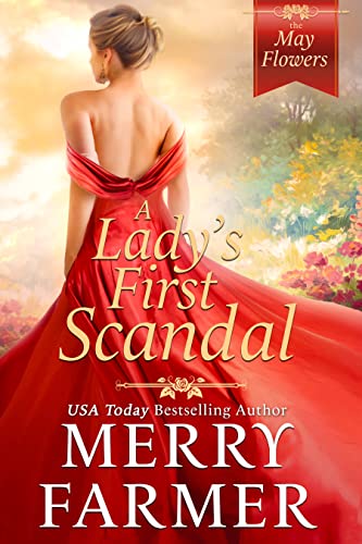 A Lady's First Scandal (The May Flowers Book 1)