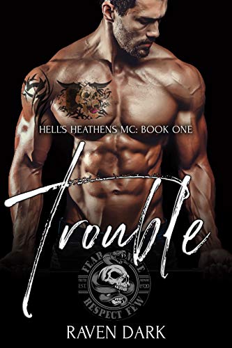 Book Cover Trouble: Hell's Heathens MC (Book One) (Older Man, Younger Woman MC Romance)