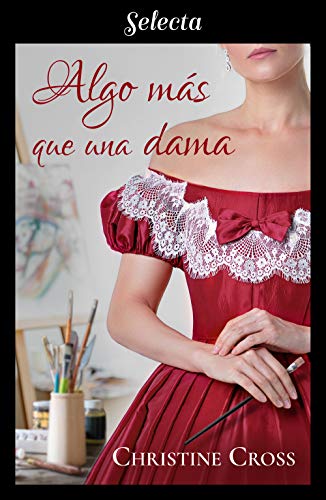 Book Cover Algo más que una dama (Familia Marston 1) (Spanish Edition)