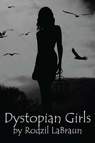 Dystopian Girls