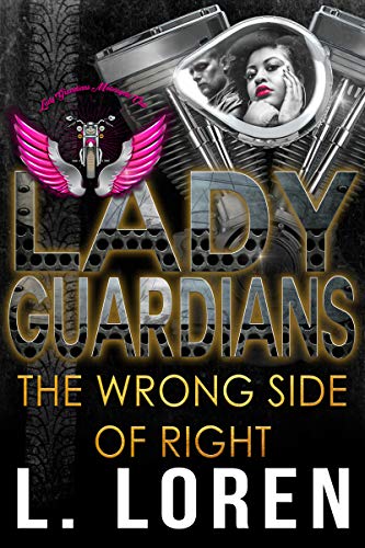 Book Cover Lady Guardians: The Wrong Side of Right