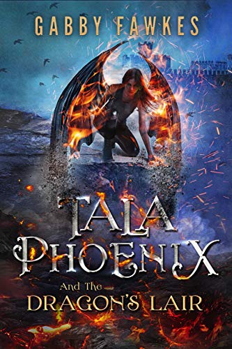 Book Cover Tala Phoenix and the Dragon's Lair
