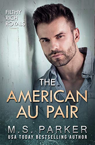 Book Cover The American Au Pair (Filthy Rich Royals)