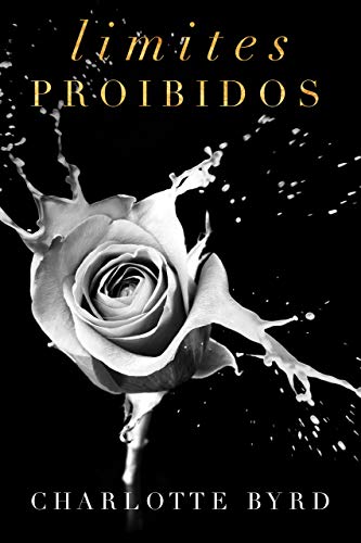 Limites Proibidos (Encontro Proibido Livro 5) (Portuguese Edition)