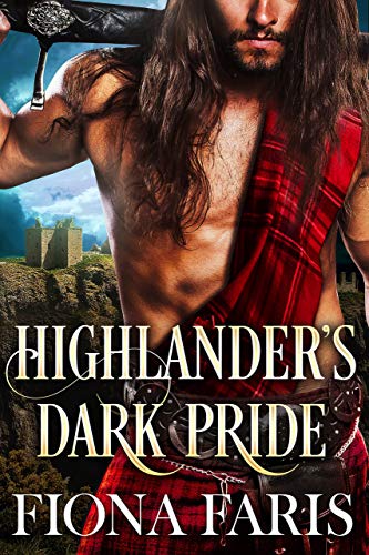 Book Cover Highlander's Dark Pride: Scottish Medieval Highlander Romance Novel