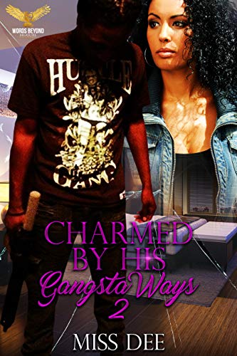 Charmed By His Gangsta Ways 2 (Lucifer and Angel)