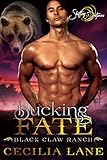 Bucking Fate: A Shifting Destinies Bear Shifter Romance (Black Claw Ranch Book 5)