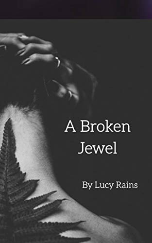 Book Cover A Broken Jewel (Jade Book 1)