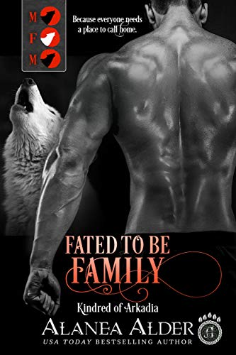 Book Cover Fated To Be Family (Kindred of Arkadia Book 2)