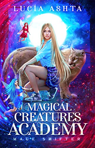 Book Cover Magical Creatures Academy 3: Mage Shifter