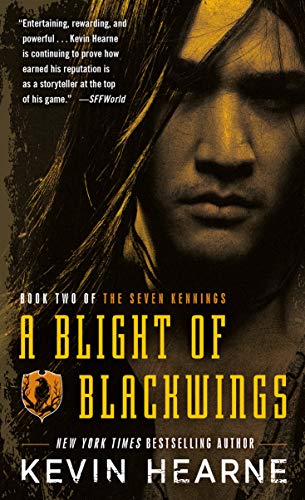 A Blight of Blackwings (The Seven Kennings Book 2)
