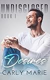 Desires: An MM Daddy Romance (Undisclosed Book 1)