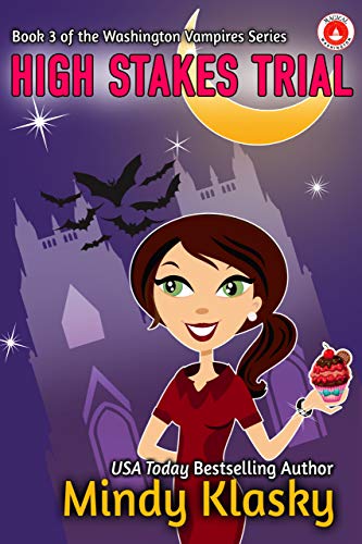 Book Cover High Stakes Trial (Washington Vampires (Magical Washington) Book 3)