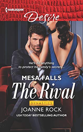 The Rival (Dynasties: Mesa Falls Book 2)