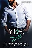 Yes, Sir (Part Four)