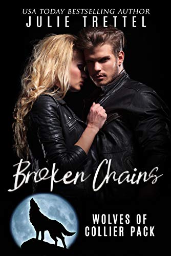 Broken Chains (Collier Pack Book 4)