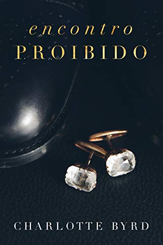Encontro Proibido (Portuguese Edition)