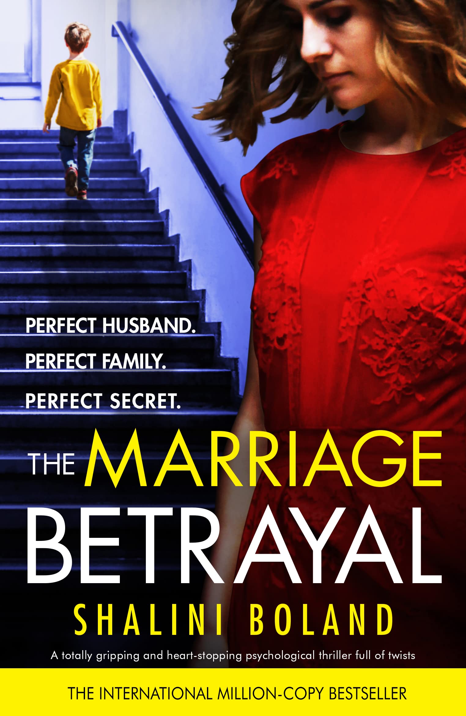 Book Cover The Marriage Betrayal: A totally gripping and heart-stopping psychological thriller full of twists