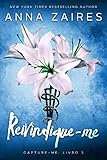 Reivindique-me (Capture-me Livro 3) (Portuguese Edition)