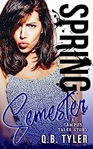 Spring Semester (A Campus Tales Story Book 3)