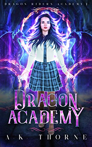 Book Cover Dragon Academy: A Paranormal Fantasy Academy Series (Dragon Riders Academy Book 1)